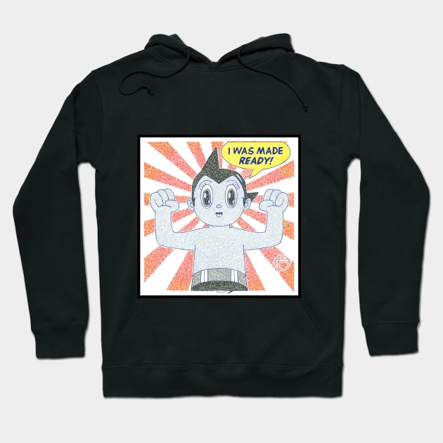 Astro Boy - I Was Made Ready! Circle Design Hoodie by pbdotman